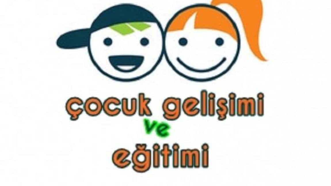 ÇOCUK GELİŞİMİ VE EĞİTİMİ